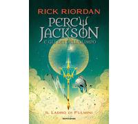 Il ladro di fulmini. Percy Jackson e gli dei dell'Olimpo - Riordan Rick