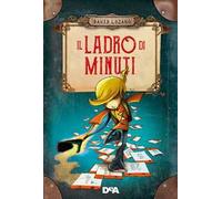 Il ladro di minuti. Nuova ediz.