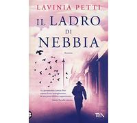 Il ladro di nebbia