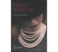 Il ladro di parole