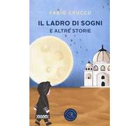 Il ladro di sogni e altre storie