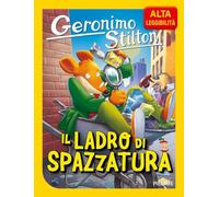 Il ladro di spazzatura. Ediz. ad alta leggibilità