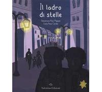 Il ladro di stelle – Ediz. a colori