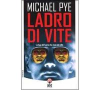Il ladro di vite