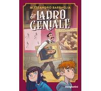 Il ladro geniale - Barbaglia Alessandro
