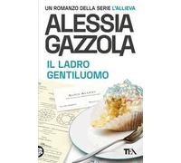 Il ladro gentiluomo. Edizione speciale anniversario