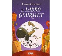 Il ladro gourmet – DeAgostini