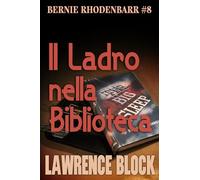 Il Ladro nella Biblioteca: Volume 8