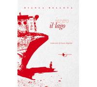 Il lago - Bellová Bianca