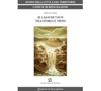 Il lago di Vico tra storia e mito