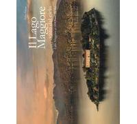 Il lago maggiore visto dal cielo. Ediz. italiana e inglese