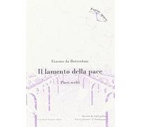 Il lamento della pace. Passi scelti