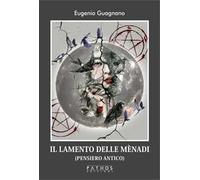 Il lamento delle mènadi (pensiero antico)