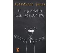 Il lamento dell'insegnante