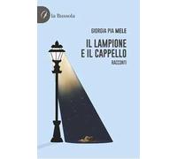 Il lampione e il cappello