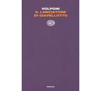 Il lanciatore di giavellotto - Volponi Paolo