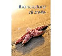 Il lanciatore di stelle