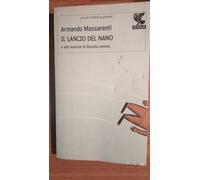 Il lancio del nano e altri esercizi di filosofia minima