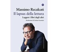 Il lapsus della lettura. Leggere i libri degli altri