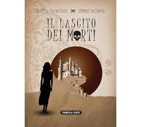 Il lascito dei morti