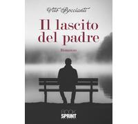 Il lascito del padre - Vito Boccianti