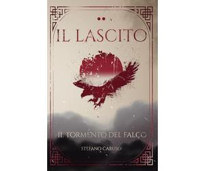 Il Lascito II: Il Tormento del Falco