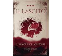 Il Lascito V: Il Sangue del Corvo: 5
