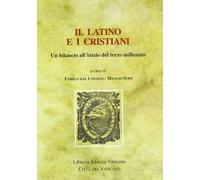 Il latino e i cristiani. Un bilancio all'inizio del terzo millennio