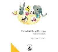 Il lato B della sofferenza