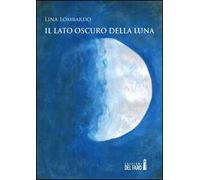 Il lato oscuro della luna