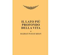 Il lato più profondo della vita
