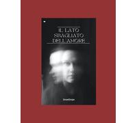 Il lato sbagliato dell'amore
