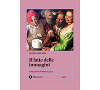 Il latte delle immagini