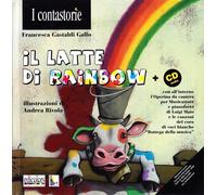 Il latte di Rainbow. Operazione benefica a favore di Ageranv (Associazione genit