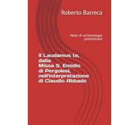 Il Laudamus te, dalla Missa S. Emidio di Pergolesi, nell'interpretazione di Claudio Abbado: Note di un'ontologia preliminare