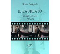 Il laureato di Mike Nichols (1967)