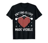 Il lavoro a maglia è l'amore reso visibile Maglietta
