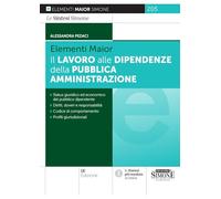 Libri Alessandra Pedaci - Il Lavoro Alle Dipendenze Della Pubblica Amministrazio