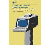 Il lavoro cambia