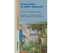 Il lavoro clinico tra adulti e adolescenti