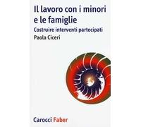 Il lavoro con i minori e le famiglie. Costruire interventi partecipati