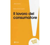 Il lavoro del consumatore