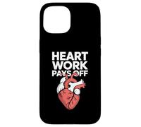 Il lavoro del cuore paga la grafica ispiratrice Custodia per iPhone 15