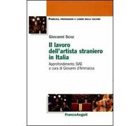 Il lavoro dell'artista straniero in Italia. Approfondimento SIAE