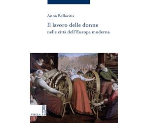 Il lavoro delle donne nelle città dell'Europa moderna