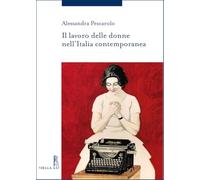 Il lavoro delle donne nell'Italia contemporanea