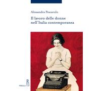 Il lavoro delle donne nell'Italia contemporanea