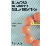 Il lavoro di gruppo nella didattica