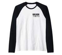 Il Lavoro Duro BATTE TALENTO Maglia con Maniche Raglan