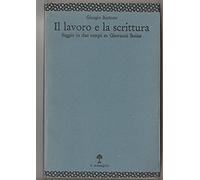 Il lavoro e la scrittura. Saggio in due tempi su Giovanni Boine